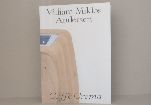 Madeleine Andersson – Degenerative knowledge productions / Villiam Miklos Andersen – Caffe crema