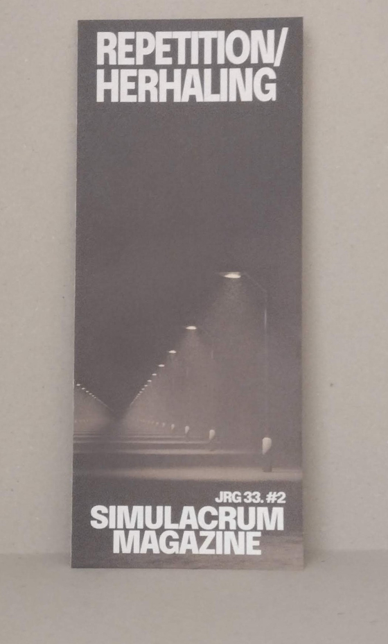 Simulacrum magazine jrg 33. # 2 repetition/herhaling