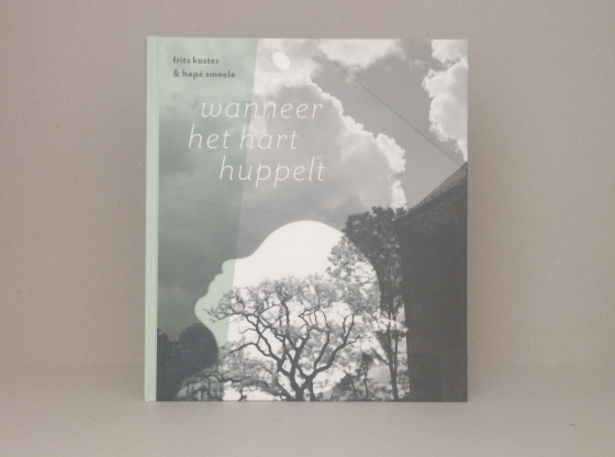 Wanneer het hart huppelt – Frits Koster & Hapé Smeele