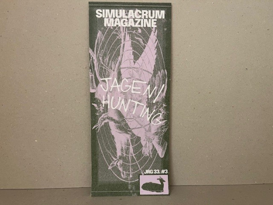 jagen / hunting   Simulacrum magazine jrg 33. # 3