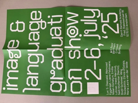 Image language graduati on show 2-6 , juli  ‘25      Gerrit Rietveld academie